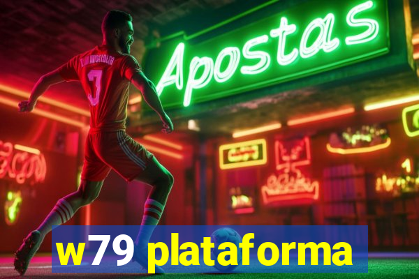 w79 plataforma