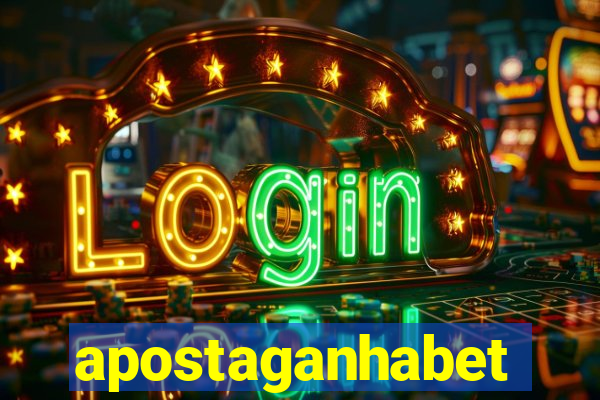 apostaganhabet