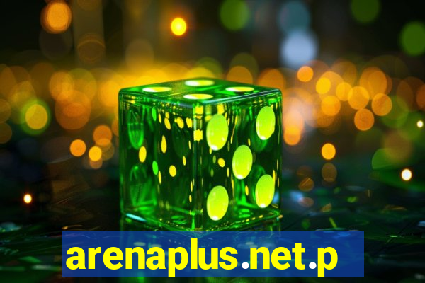 arenaplus.net.ph