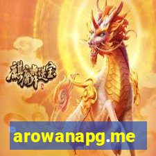 arowanapg.me