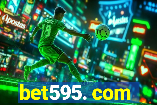 bet595. com