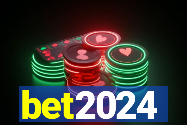 bet2024