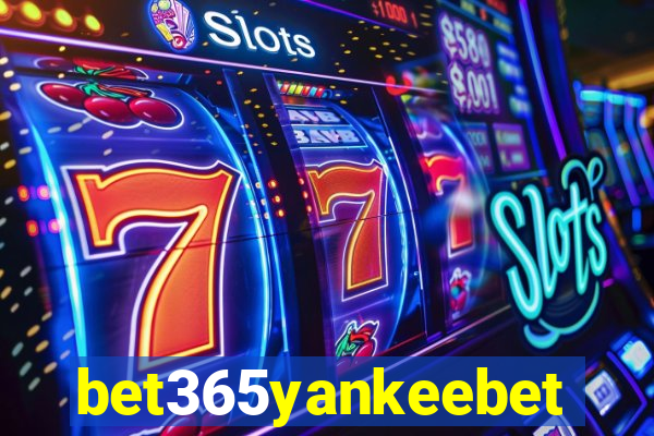 bet365yankeebet