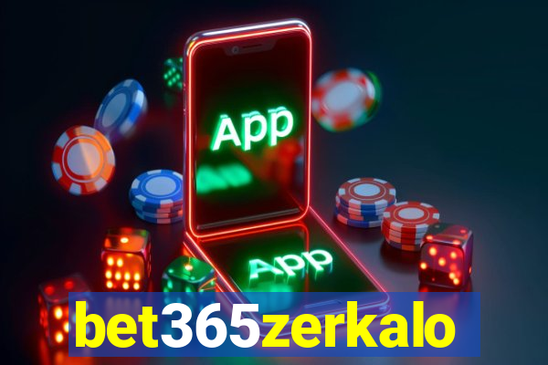 bet365zerkalo