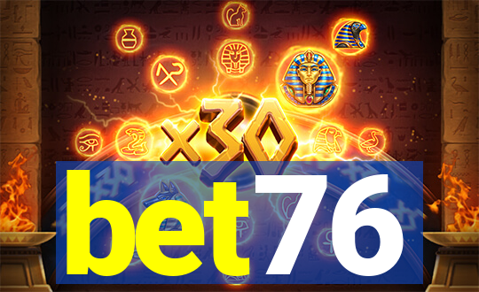 bet76