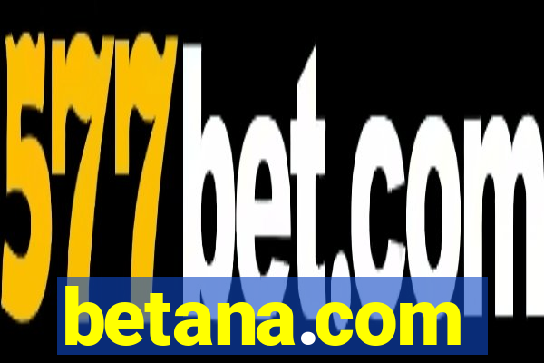 betana.com