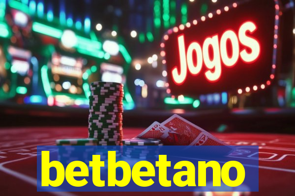 betbetano