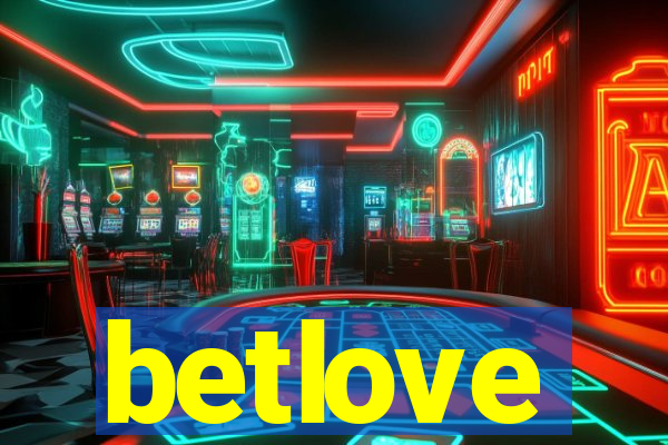 betlove