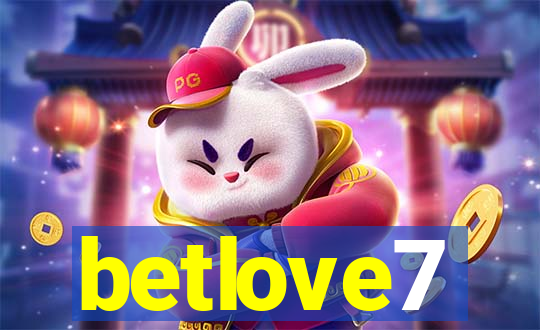 betlove7