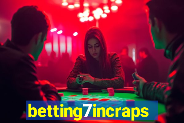 betting7incraps