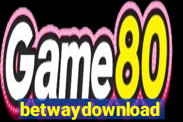 betwaydownload