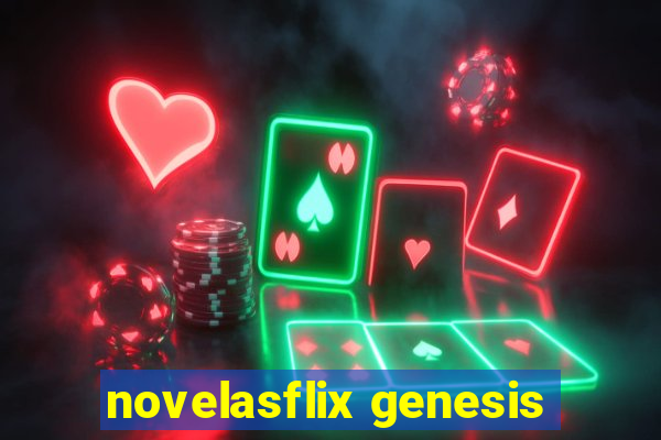 novelasflix genesis