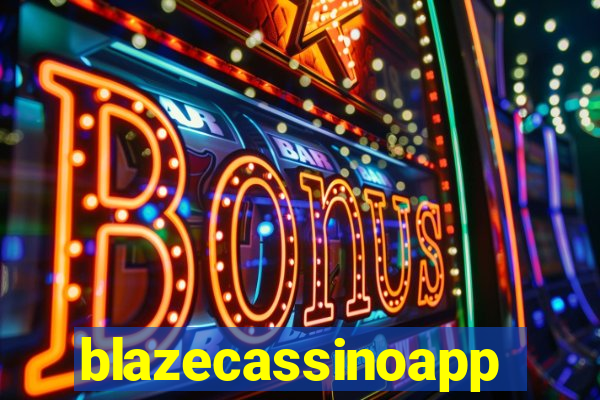 blazecassinoapp