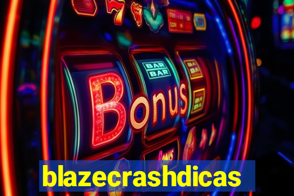 blazecrashdicas