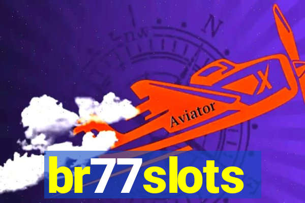 br77slots