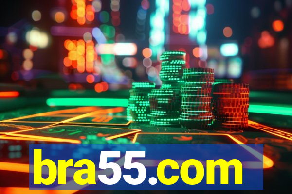 bra55.com