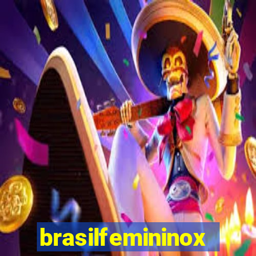 brasilfemininox