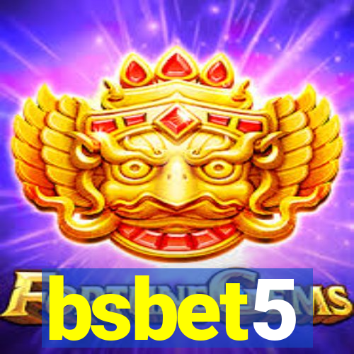 bsbet5