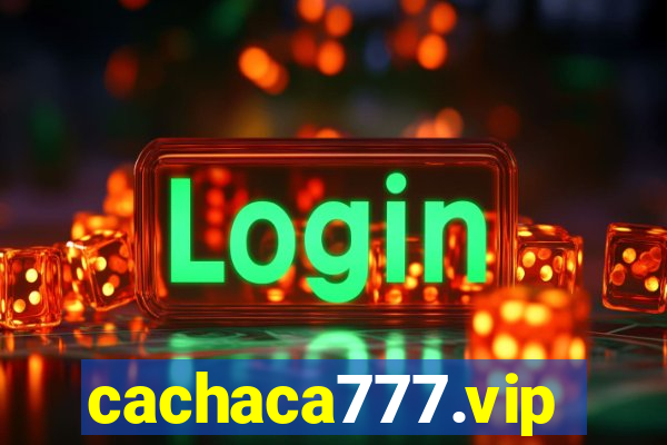 cachaca777.vip