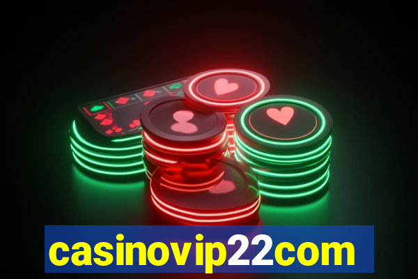 casinovip22com