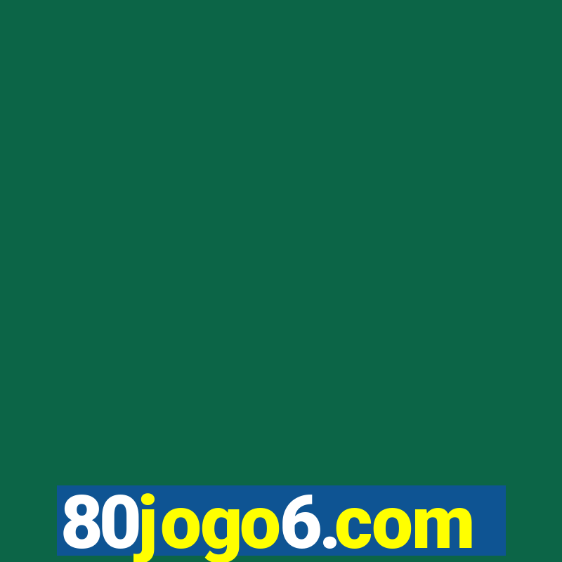 80jogo6.com