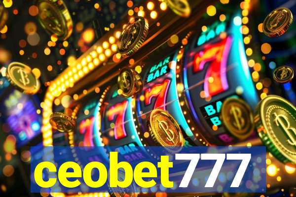 ceobet777