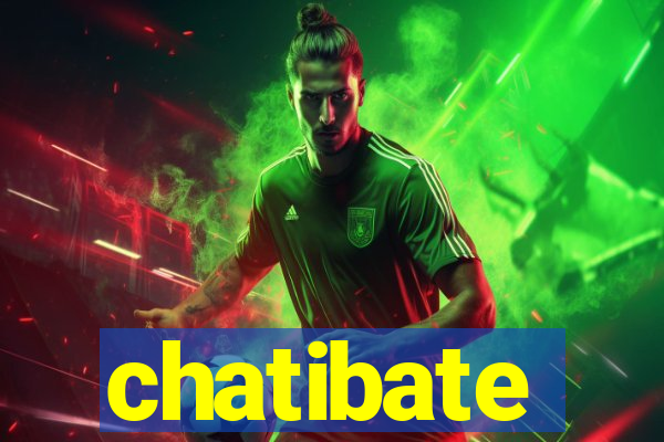 chatibate