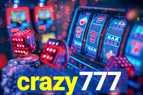 crazy777