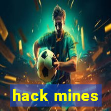 hack mines