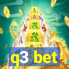 q3 bet