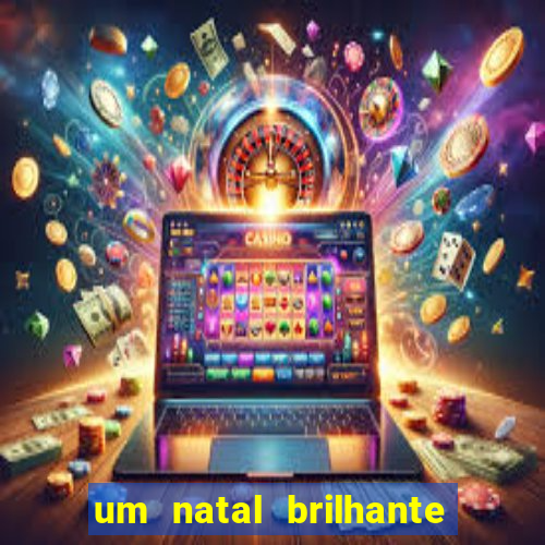 um natal brilhante download torrent