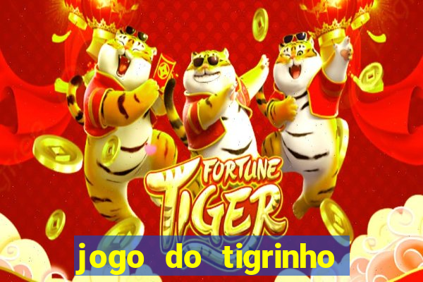 jogo do tigrinho deposito minimo 5 reais