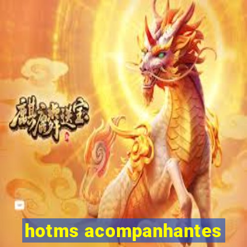 hotms acompanhantes