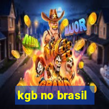 kgb no brasil