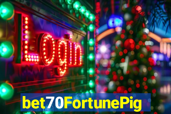 bet70FortunePig