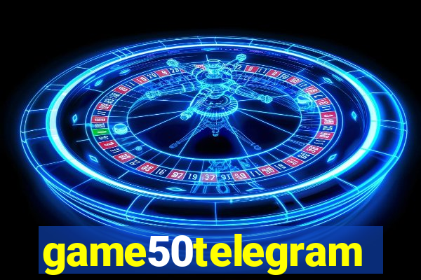 game50telegram