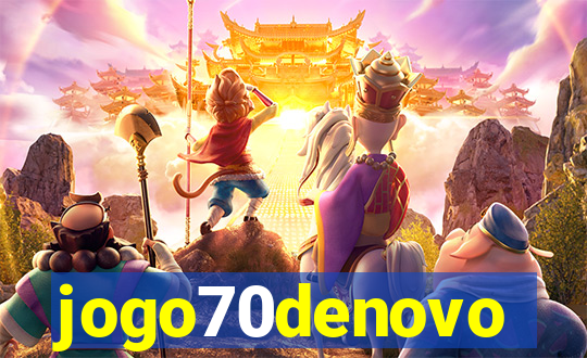 jogo70denovo