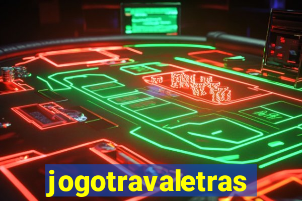 jogotravaletras