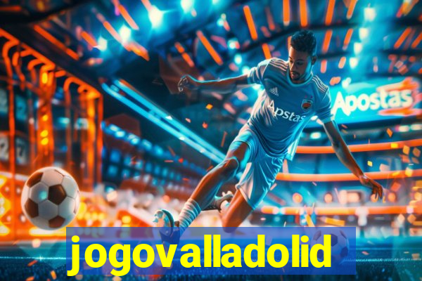 jogovalladolid