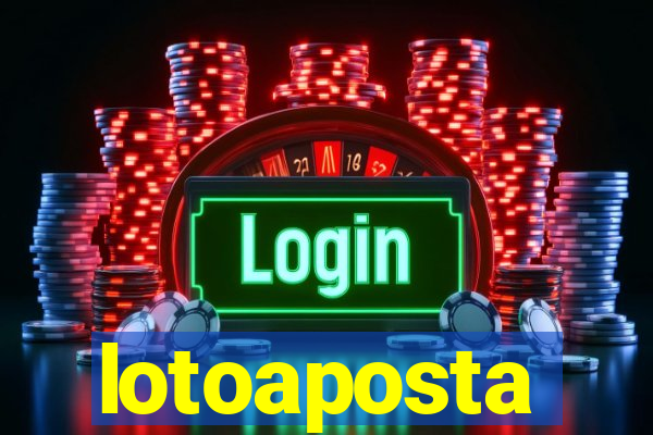 lotoaposta