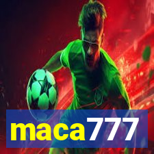 maca777