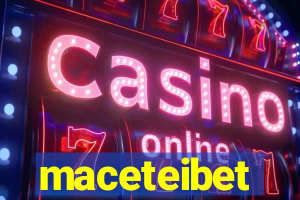 maceteibet