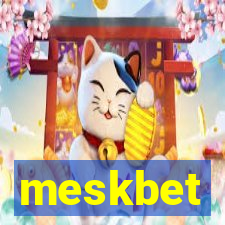 meskbet