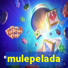 mulepelada