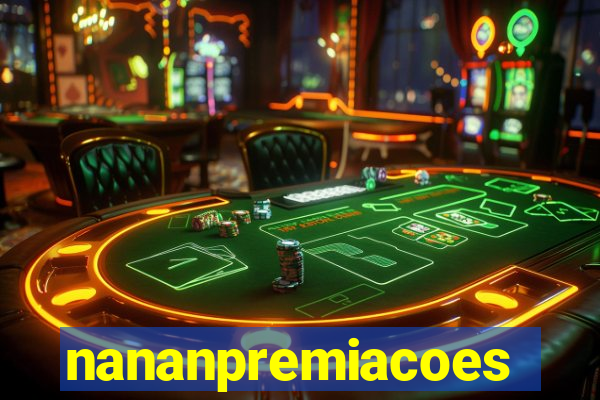 nananpremiacoes