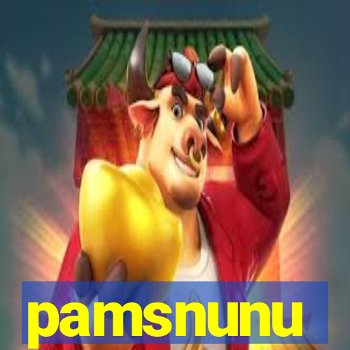 pamsnunu