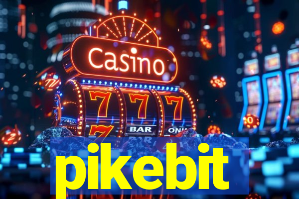 pikebit