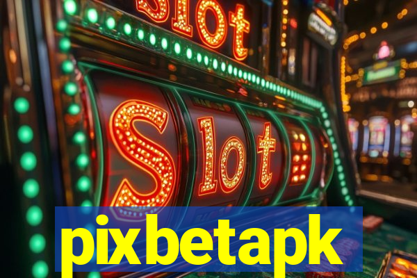 pixbetapk