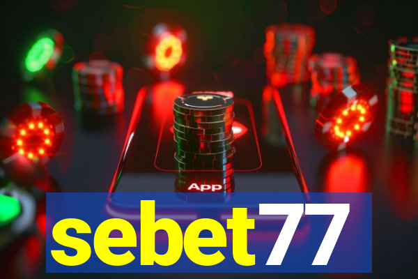 sebet77