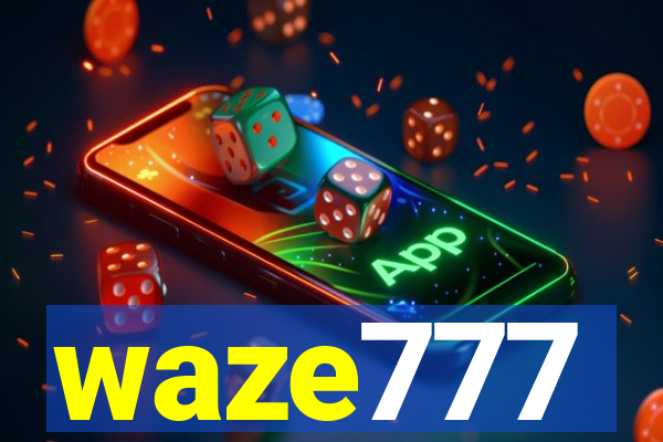 waze777